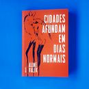 Cidades afundam em dias normais. Writing project by Aline Valek - 09.15.2020