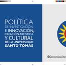 Diagramación Política de investigación e Innovación, creación artística y cultural de la Universidad Santo Tomás. Un proyecto de Diseño de abdel alexis arenas suárez - 01.08.2019