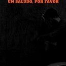 Un saludo, por favor Ein Projekt aus dem Bereich Schrift, Erzählung, Stor und telling von Carlos Cordero - 03.11.2020