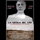 La Noticia del Año (2018) Ein Projekt aus dem Bereich Kino von J. M. Asensio - 20.09.2018
