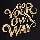 Go your own way - Lettering design. Estampagem, H, Lettering, Lettering, e Lettering digital projeto de Javier Piñol - 14.01.2021