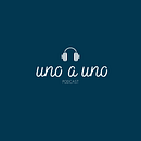 Uno a Uno Podcast: Un podcast de hombres para hombres.. Projekt z dziedziny Komunikacja użytkownika Edwin Jesús Vargas Peña - 19.02.2021