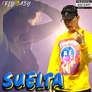 Suelta - Fely Baby. Un proyecto de Producción musical y Edición de vídeo de German Reynoso Ramirez - 15.01.2021
