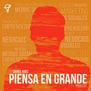 Podcast Piensa en Grande. Projekt z dziedziny  Muz i ka użytkownika Daniel Martínez - 10.03.2021