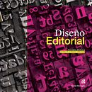 Diseño Editorial: Concepto, técnicas y gestión de productos editoriales. Graphic Design project by Daniel Ghinaglia - 03.23.2021