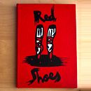 Red Shoes, livro de artista. Editorial Design, Bookbinding, Printing, and Traditional illustration project by Inês Cóias - 04.21.2021