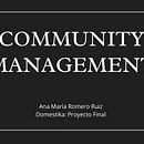 Introducción al Community Management  . Design de Ana María Romero Ruiz - 06.02.2021