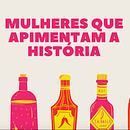 Mulheres que apimentam a história Ein Projekt aus dem Bereich Werbung, Cop und writing von Emily Ferreira Soares - 18.02.2020