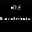 AITUE, un emprendimiento natural.. Un projet de Cinéma, Vidéo, Télévision, Production audiovisuelle, Édition vidéo , et Réalisation de Daniel D Angelo - 27.06.2021