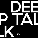 DEEP TALK. Education project by Be Disobedient - 07.21.2021