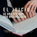 El juicio de una persona con discapacidad - Documental. Filmmaking, Photograph, Video, Film, Video, and TV project by Carmen Rodríguez García - 08.03.2021