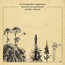 Vagabondes de Gilles Clément. Un proyecto de Diseño floral, vegetal, Bocetado y Sketchbook de s_rioderrey - 22.08.2021