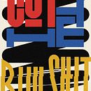 Cut the Bullshit.. Un proyecto de Tipografía y Diseño gráfico de Steffen Wagner - 27.08.2021