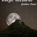 Juego nocturno. Un proyecto de Escritura, Creatividad y Comunicación de gusf777_mvd - 25.09.2021