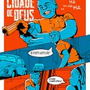 Meu projeto do curso: Ilustração City of God. Un proyecto de Ilustración vectorial, Diseño de carteles e Ilustración digital de Gerson Assis - 26.09.2021