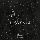 A Estrela - livro de: Manuel Sapage. Un progetto di Illustrazione tradizionale, Design editoriale, Disegno, Stor, board, Illustrazione infantile e Narrativa di m_sapage - 25.10.2021