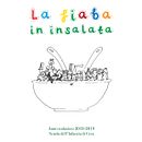 UNA FIABA IN INSALATA . % Pietro Contegiacomo tarafından hazırlanan Geleneksel illüstrasyon projesi - 05.04.2019