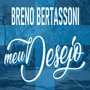 Single Cristão: Meu Desejo. Music Production, and Music project by Breno Bertassoni - 06.04.2021