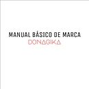 Identidade Visual para marca DONAGIKA . % Giovana Duarte tarafından hazırlanan Tasarım, Sanat Yönetmenliği, Markalaşma ve Kimlik, Grafik Tasarım, Pazarlama, Ve Logo Tasarımı projesi - 12.21.2021