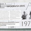 Homenaje Tipografía Eras. Un progetto di Design tipografico e Design editoriale di Ana Victoria Martin - 21.04.2017