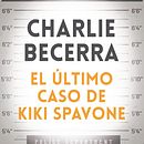 El último caso de Kiki Spavone. Writing, Stor, telling, and Narrative project by Charlie Becerra - 01.06.2022