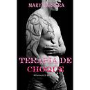 Terapia de Choque. Escrita de ficção projeto de Mary Barrera - 07.01.2017