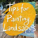 Tips for Landscape Painting Ein Projekt aus dem Bereich Malerei mit Acr, l, Ölmalerei, Gouachemalerei, Aquarellmalerei, Malerei, L, schaftsbau, Bildende Künste, H und werk von Mike Thomas - 21.02.2023
