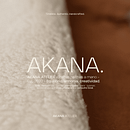 AKANA Atelier. Design, Br, ing, Identit, Graphic Design, Packaging, Naming, Digital Design, Social Media Design, Stationer, and Design project by Open Studio - 01.19.2022