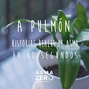 A Pulmón (AstraZeneca). Video, Video Editing, Stor, and telling project by Carla Bonomini - 02.17.2022