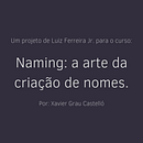 Meu projeto do curso: Naming: a arte da criação de nomes . Publicitate, Br, ing și identitate, Consultanță creativă, Managementul designului, Denumiri și Creativitate de Luiz Jr. - 02.19.2022