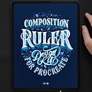 "Composition Ruler" Lettering. Lettering, Digital Lettering, T, pograph, T, pograph, and Design project by Nico Ng - 03.07.2022