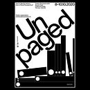Unpaged. Un proyecto de Diseño gráfico, Diseño de carteles, Tipografía, Br, ing e Identidad y Diseño editorial de Andrei Turenici - 12.03.2022