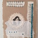 Mi Proyecto del curso: Técnicas de bordado experimental sobre papel.- "Estaba la niña linda" Ein Projekt aus dem Bereich Bildende Künste, Collage, Stickerei und Textildesign von Cecilia De Tanti - 13.03.2022