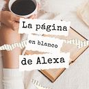 La página en blanco de Alexa. Un progetto di Scrittura e Scrittura di narrativa fiction di Cristina Pino Barraza - 01.02.2022