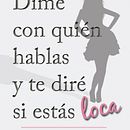 Dime con quién hablas y te diré si estás loca. Un progetto di Scrittura e Scrittura di narrativa fiction di Cristina Pino Barraza - 15.12.2016