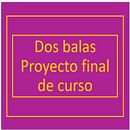 proyecto final "Dos balas". Projekt z dziedziny Pisanie, Stor, telling, Narracja, Beletr, st, ka, Kreat i wne pisanie użytkownika Miguel Angel Ramirez garcia - 30.04.2022