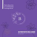 Mi proyecto del curso: Introducción al community management. Social Media, Digital Marketing, Content Marketing, Facebook Marketing & Instagram Marketing project by Jan Glez - 05.17.2022