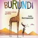 Burundi - Colección . Traditional illustration, Character Design, Editorial Design, Graphic Design, Writing, Collage, Creativit, Stor, telling, Children's Illustration, Creating with Kids, Narrative, Editorial Illustration, Children's Literature, and Picturebook project by Pablo Bernasconi - 06.16.2022