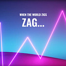 When The World Zigs... Zag. Un progetto di Motion graphics di Steve Smith - 10.05.2022