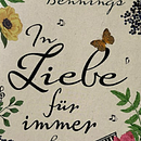 In Liebe, für immer - ein Roman über fünf Jahrzehnte. Creative Writing, Stor, telling, Fiction Writing, Creativit, Creative Consulting, and Content Writing project by Claudia Wuttke - 07.04.2022