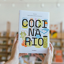 Cocinario: Recetario, ideas + shortcuts para una cocina feliz (2021). Editorial Design, Cop, writing, Non-Fiction Writing, and Editorial Illustration project by Vik Arrieta - 05.01.2022