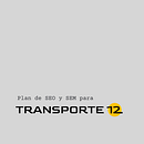 Transporte 12 - Proyecto del curso SEO y SEM . % camila veliz tarafından hazırlanan Pazarlama, Sos, al Med, a, Dijital Pazarlama, Mobil Pazarlama, İçerik Pazarlaması, Bü, üme Pazarlaması, SEO, Ve SEM projesi - 07.22.2022