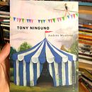 Novela "Tony Ninguno". Writing, and Creative Writing project by Andrés Montero - 07.25.2022