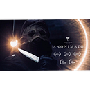 ANONIMATO (2022). Un proyecto de Cine, vídeo y televisión de Ricardo Rosales - 04.08.2022