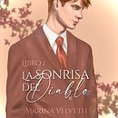 Portada "La sonrisa del Diablo". Un proyecto de Ilustración tradicional, Diseño, Ilustración editorial y Diseño editorial de Marina Velveth - 02.09.2022