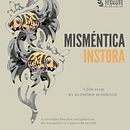 Misméntica instora (2022) Ein Projekt aus dem Bereich Kino, Video und TV von Alondra Berber Mijangos - 17.09.2022