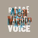 Raise Your Voice. Un proyecto de Motion Graphics, Animación, Tipografía cinética y Diseño tipográfico de Dimitry Chamy - 26.09.2022