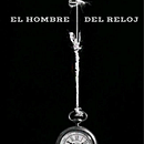 El hombre del reloj. Projekt z dziedziny Pisanie, Narracja, Kreat i wne pisanie użytkownika Mauricio Castro - 05.10.2022