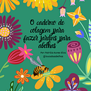 Meu projeto do curso: Técnicas para treinar sua criatividade . Design, Arte plastice, Design grafic, Creativitate și Caiet de schițe de Patrícia Nunes Silva - 12.12.2022