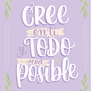 Cree en ti y todo será posible.. Un proyecto de Lettering digital, Lettering, Diseño e Ilustración tradicional de Alessa Merino - 24.12.2022